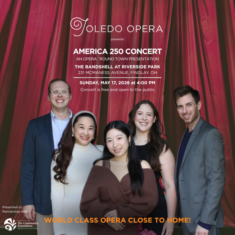 Thumbnail photo of Toledo Opera Partners with The Findlay-Hancock County Community Foundation to a free America 250 Concert