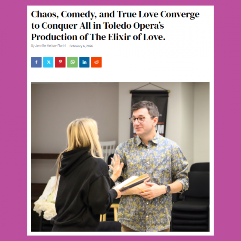 Thumbnail photo of Chaos, Comedy, and True Love Converge to Conquer All in Toledo Opera’s Production of The Elixir of Love.