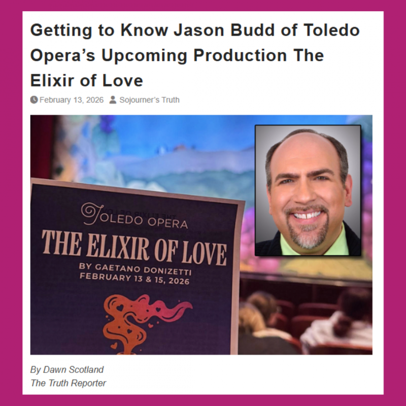 Thumbnail photo of Getting to Know Jason Budd of Toledo Opera’s Upcoming Production The Elixir of Love